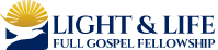 Light & Life Full Gospel Fellowship