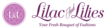 Lilac And Lilies