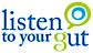 Listen To Your Gut