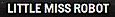 Unbrace's Competitor - Little Miss Robot logo