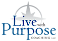 Live With Purpose Coaching