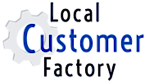 Local Customer Factory