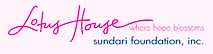 Lotus House