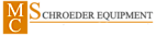 M.C. Schroeder Equipment