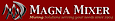 Magna Mixer Company