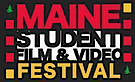 Maine Student Film Video Festival