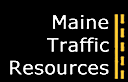 Maine Traffic Resources
