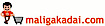 Maligakadai