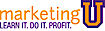 Marketingu.com, Learn It. Do It. Profit