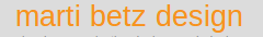 Marti Betz Design