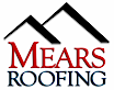 Mears Roofing & Construction