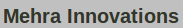 Mehra Innovations