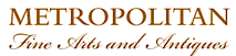 Metropolitan Fine Arts and Antiques