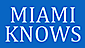 Miami Knows
