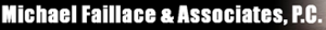 Michael Faillace u0026 Associates