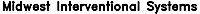 Midwest Interventional Systems