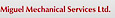 Miguel Mechanical Services