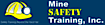 Mine Safety Training