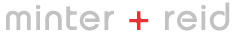 Minter + Reid's logo Minter + Reid's Company logo