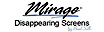 Mirage Disappearing Screens