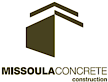 Missoula Concrete Construction