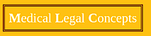 Medicalegalconcepts