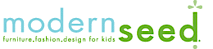 Modernseed Furniture + Fashion + Design For Kids