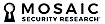 Mosaic Security Research
