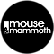 Mouse & Mammoth