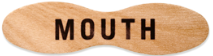 Mouth
