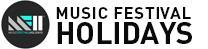Music Festival Holidays