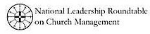 National Leadership Roundtable on Church Management