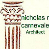 Nicholas R. Carnevale, Architect/planner