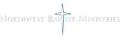 Northwest Baptist Ministries