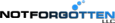 Not Forgotten LLC