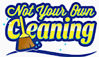 Not Your Own Cleaning of Houston