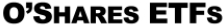 O'Shares ETFs