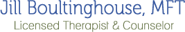 Orange County Therapist - Jill Boultinghouse, Ma, Mft