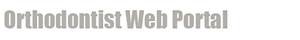 Orthodontist Web Portal