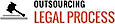 Outsourcing Legal Process
