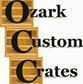 Ozark Custom Crates