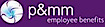 P&mm Employee Benefits