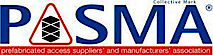 Pasma: Prefabricated Access Suppliers' And Manufacturers' Association
