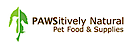 Pawsitively Natural Pet Food & Supplies