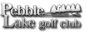 Pebble Lake Golf Club