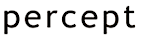 Percept