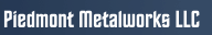 Piedmont Metalworks