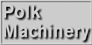 Polk Machinery