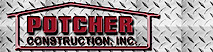 Potcher Construction