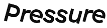 Pressure